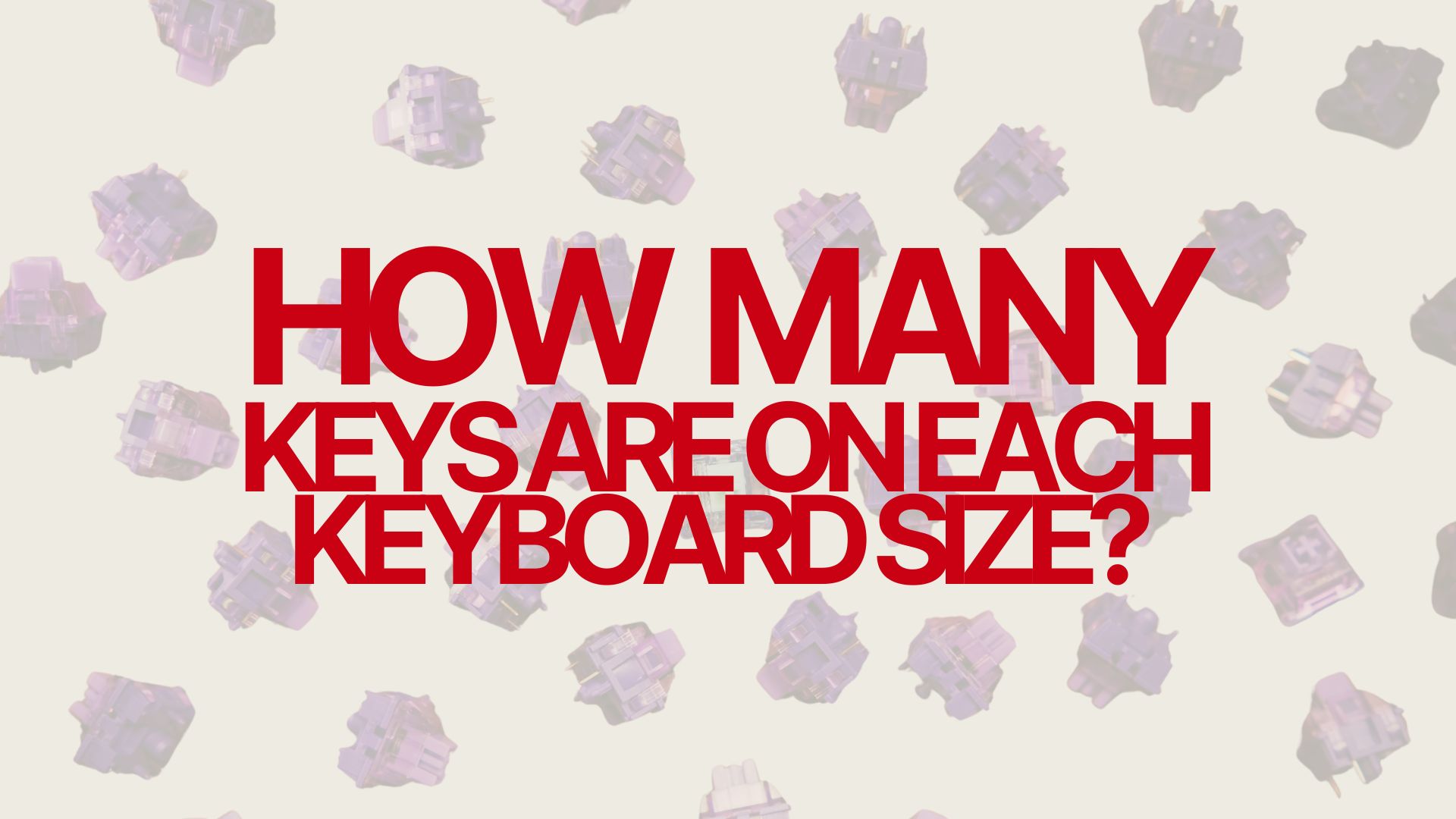 How Many Keys Are on Each Keyboard Size?
