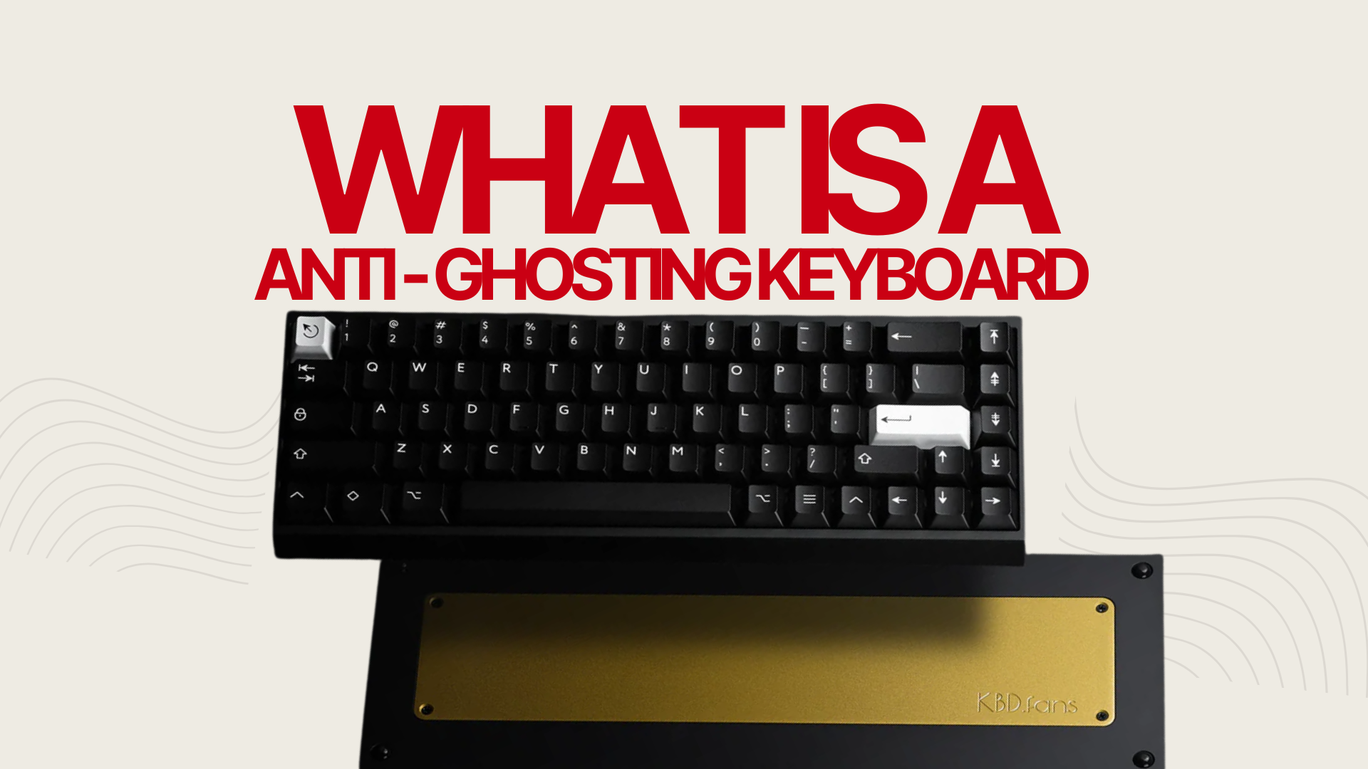 What Is an Anti-Ghosting Keyboard? Meaning, Causes, and Testing